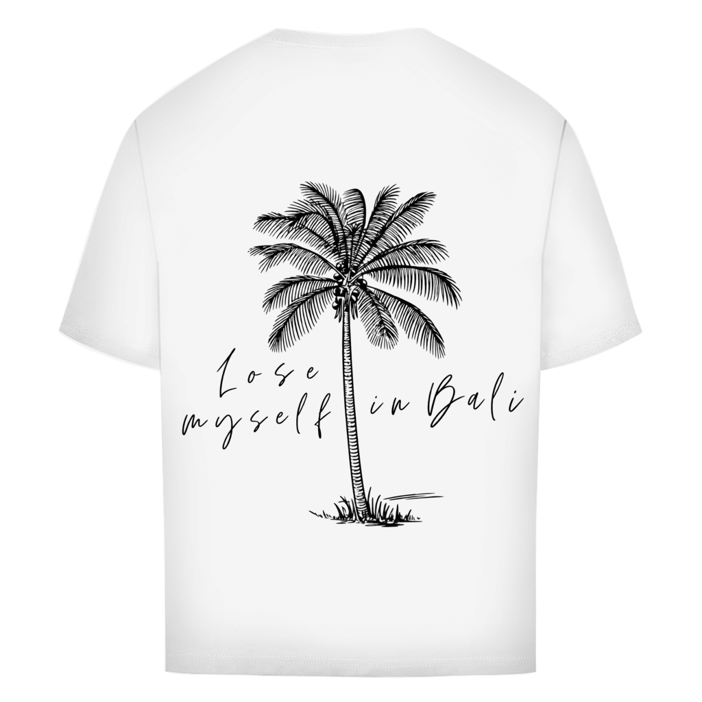 Oversize T-Shirt Lose myself in Bali